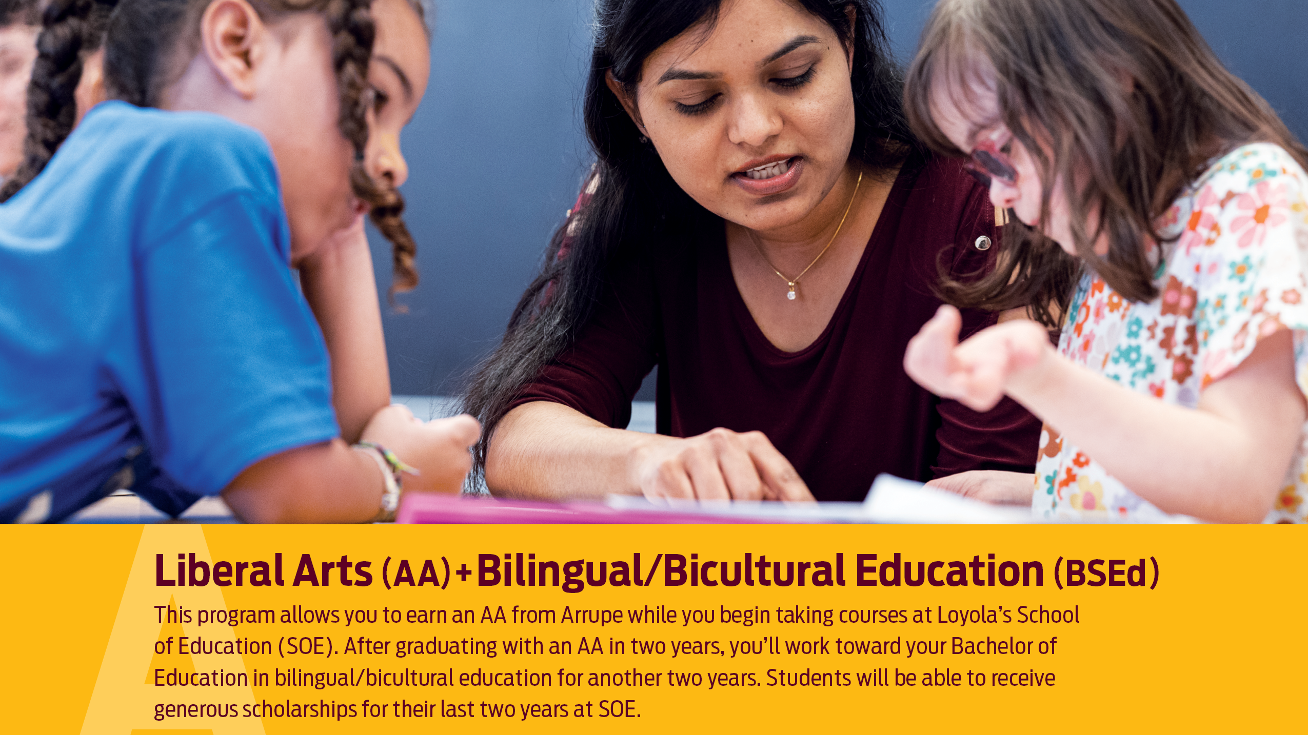 Dual Enrollment - Liberal Arts (AA) + Bilingual/Bicultural Education (BSEd)